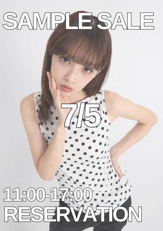 7/5 SAMPLE SALE
